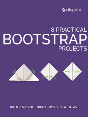cover image of 8 Practical Bootstrap Projects